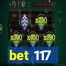 bet 117